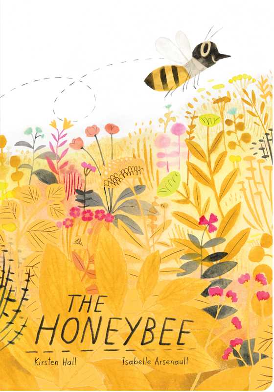 The Honeybee By Kirsten Hall