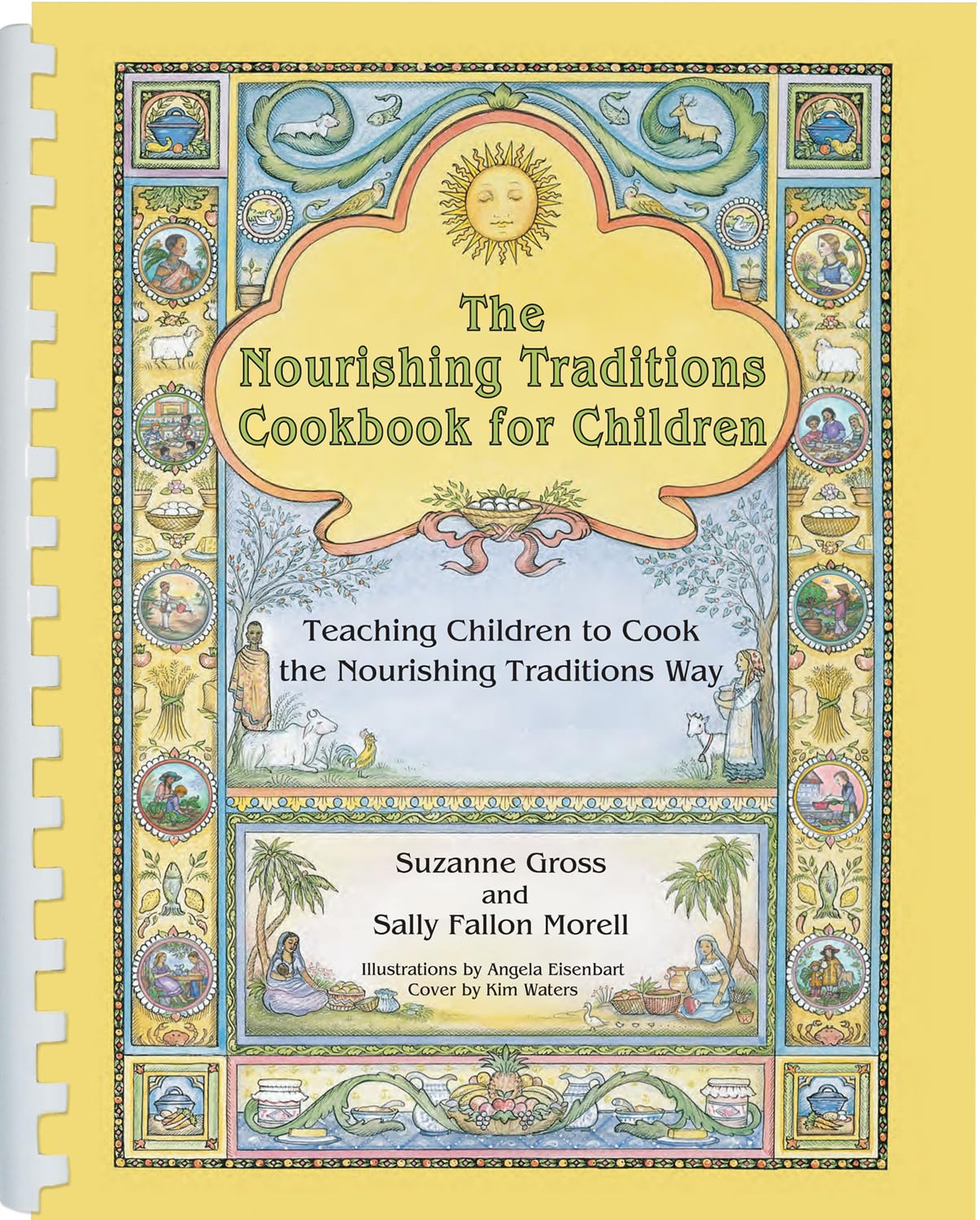 Nourishing Traditions Cookbook For Children By Suzanne Gross