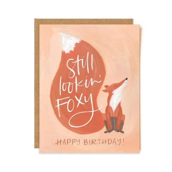 Foxy Birthday Greeting Card - One Canoe Two Paper Co. - The Woods Maine
