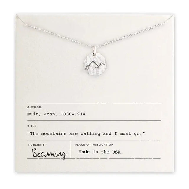 Mountains Are Calling Silver Necklace - Becoming Jewelry - The Woods Maine
