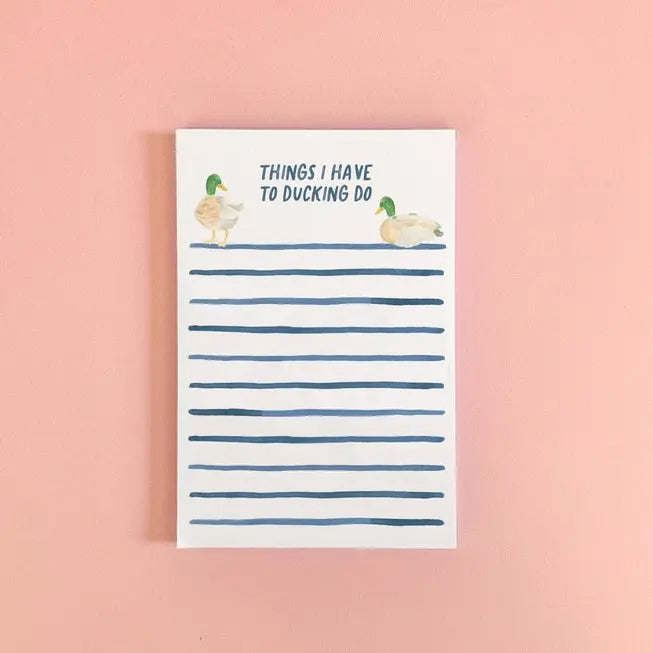 Things I Have To Ducking Do Notepad - Gert & Co - The Woods Maine