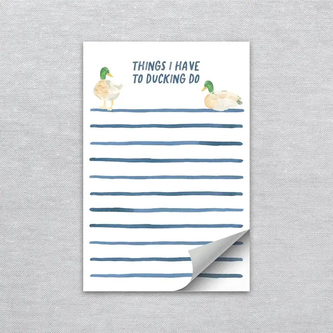 Things I Have To Ducking Do Notepad - Gert & Co - The Woods Maine