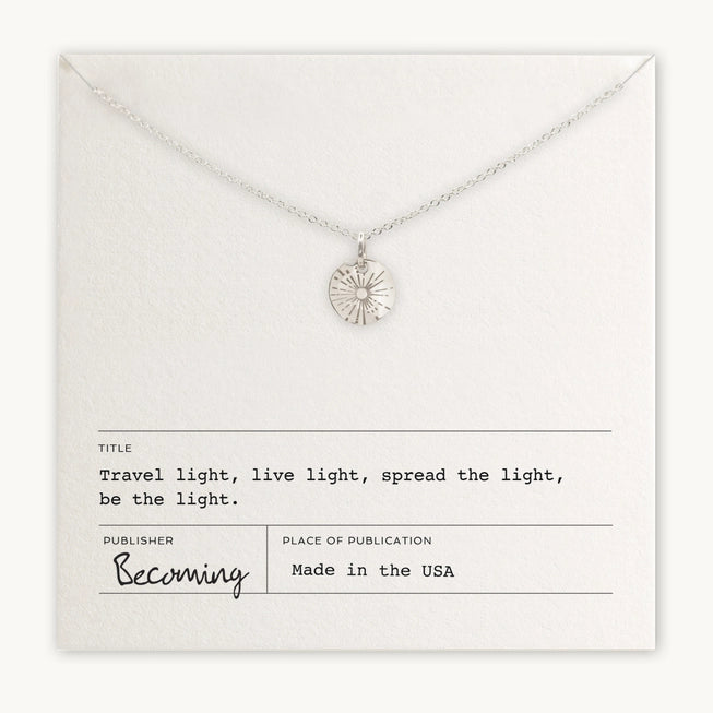 Be the Light Silver Necklace - Becoming Jewelry - The Woods Maine
