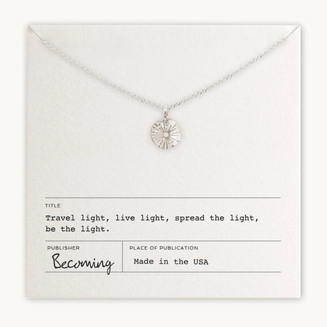 Be the Light Silver Necklace - Becoming Jewelry - The Woods Maine