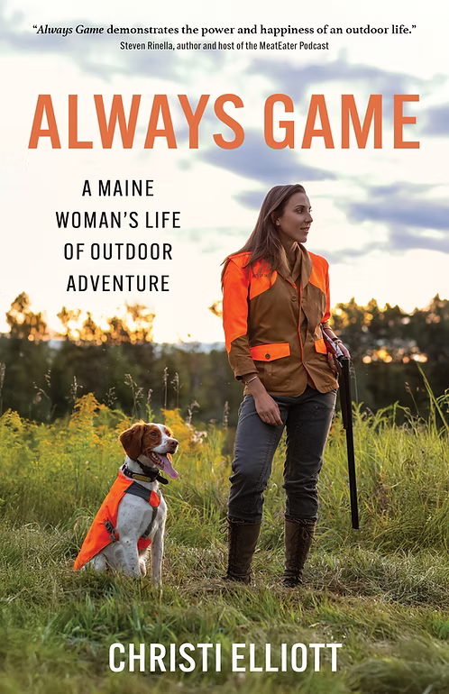 Always Game by Christi Elliott - Islandport Press | MAINE AUTHOR