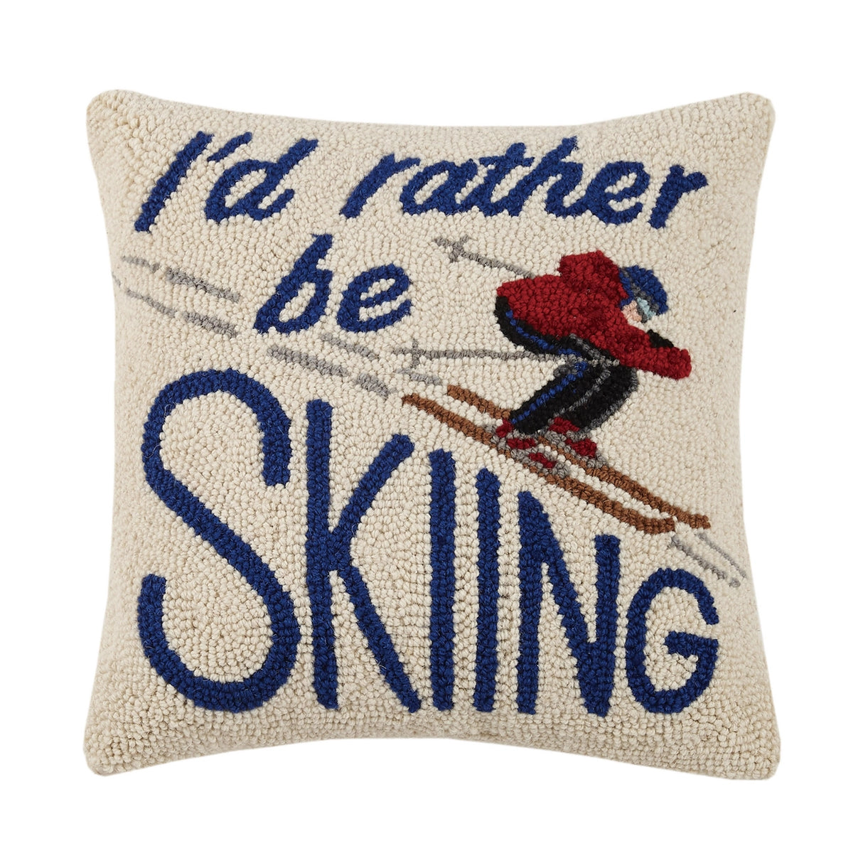 Rather be Skiing Hook Pillow - Peking Handicraft
