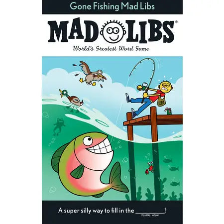 Gone Fishing Mad Libs- Penguin Random House