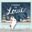 A Family for Louie by Alexandra Thompson | Signed by Maine Author & Illustrator - The Woods Maine