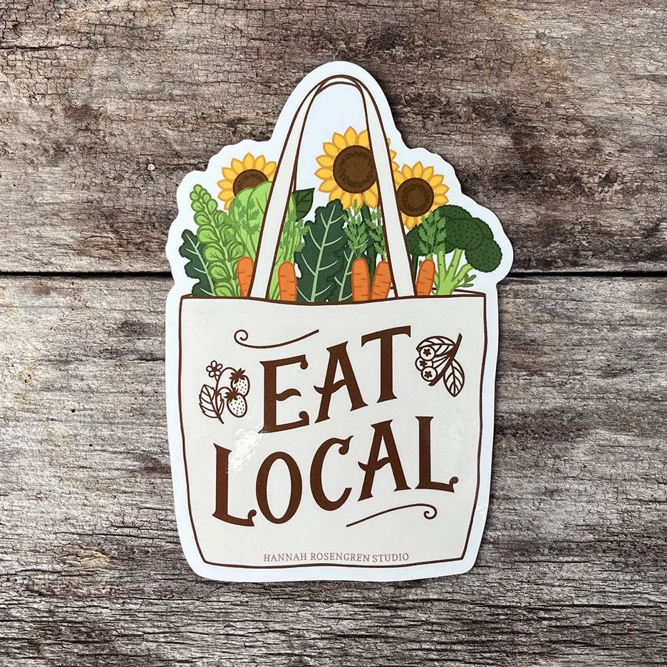 Eat Local Sticker - Hannah Rosengren - The Woods Maine