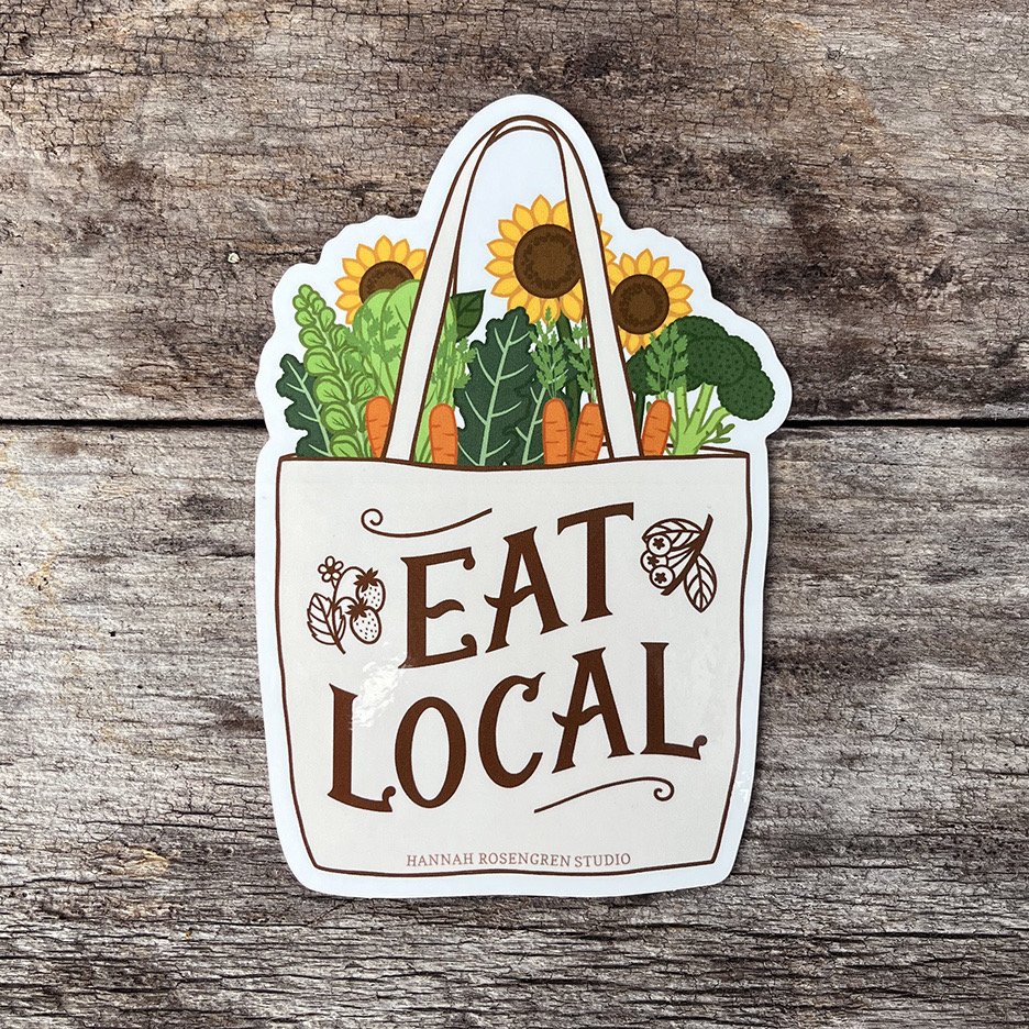 Eat Local Sticker - Hannah Rosengren