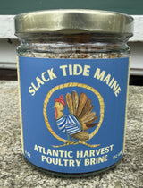 Atlantic Harvest Poultry Brine - Slack Tide Maine