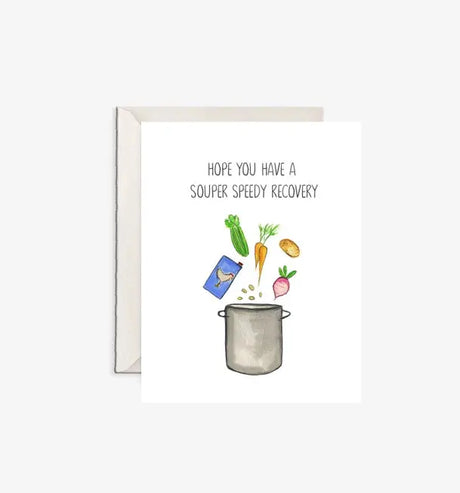 Souper Speedy Recovery Card - Emmy + Olly - The Woods Maine