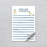 Things I Have To Ducking Do Notepad - Gert & Co - The Woods Maine