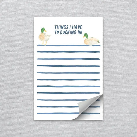 Things I Have To Ducking Do Notepad - Gert & Co - The Woods Maine