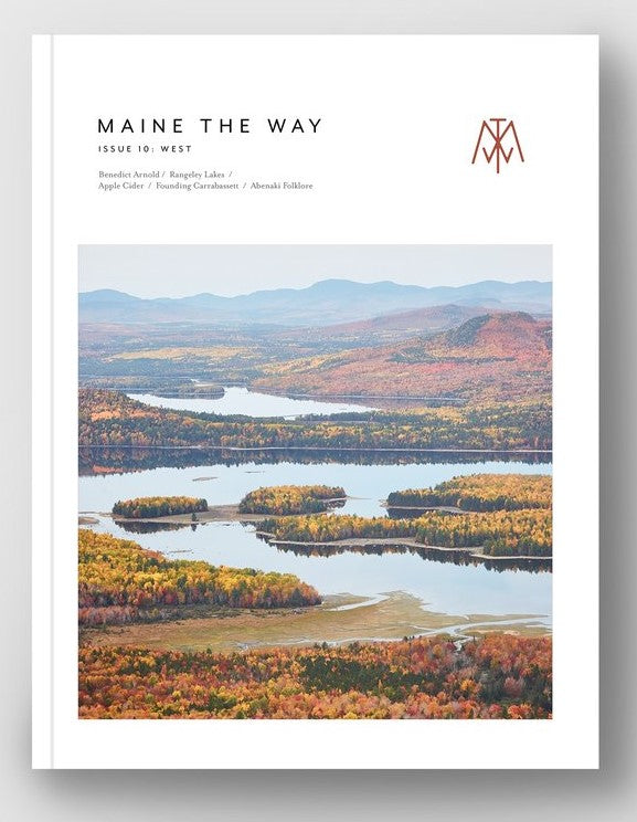 Maine the Way Magazine: Issue 10 WEST