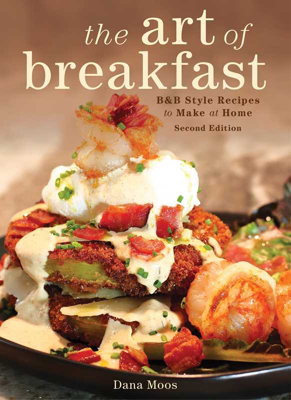 The Art of Breakfast By Dana Moos | MAINE AUTHOR