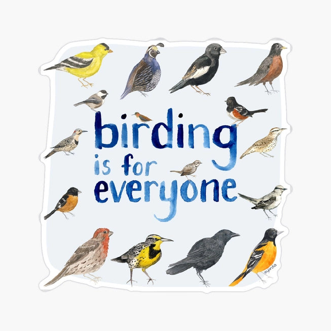 Birding Is For Everyone Sticker - Yardia