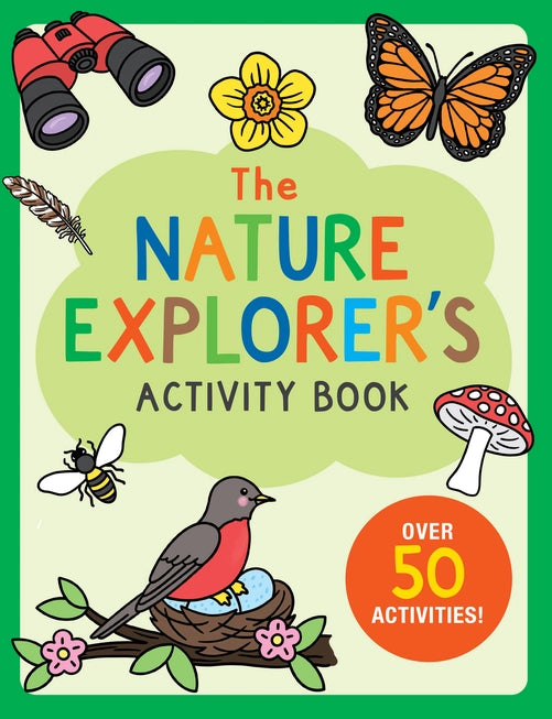 The Nature Explorer's Activity Book - Peter Pauper Press