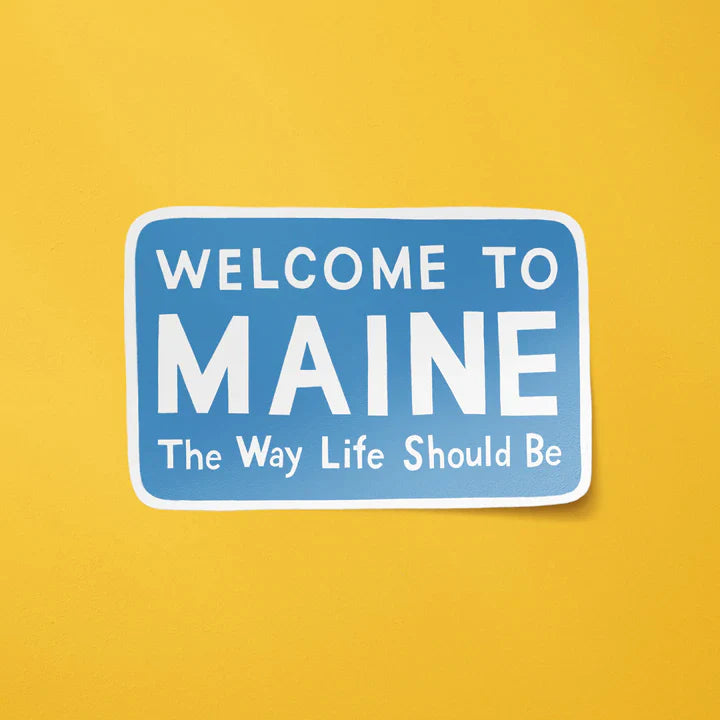 Welcome to Maine Sign Magnet - Little Something Co.