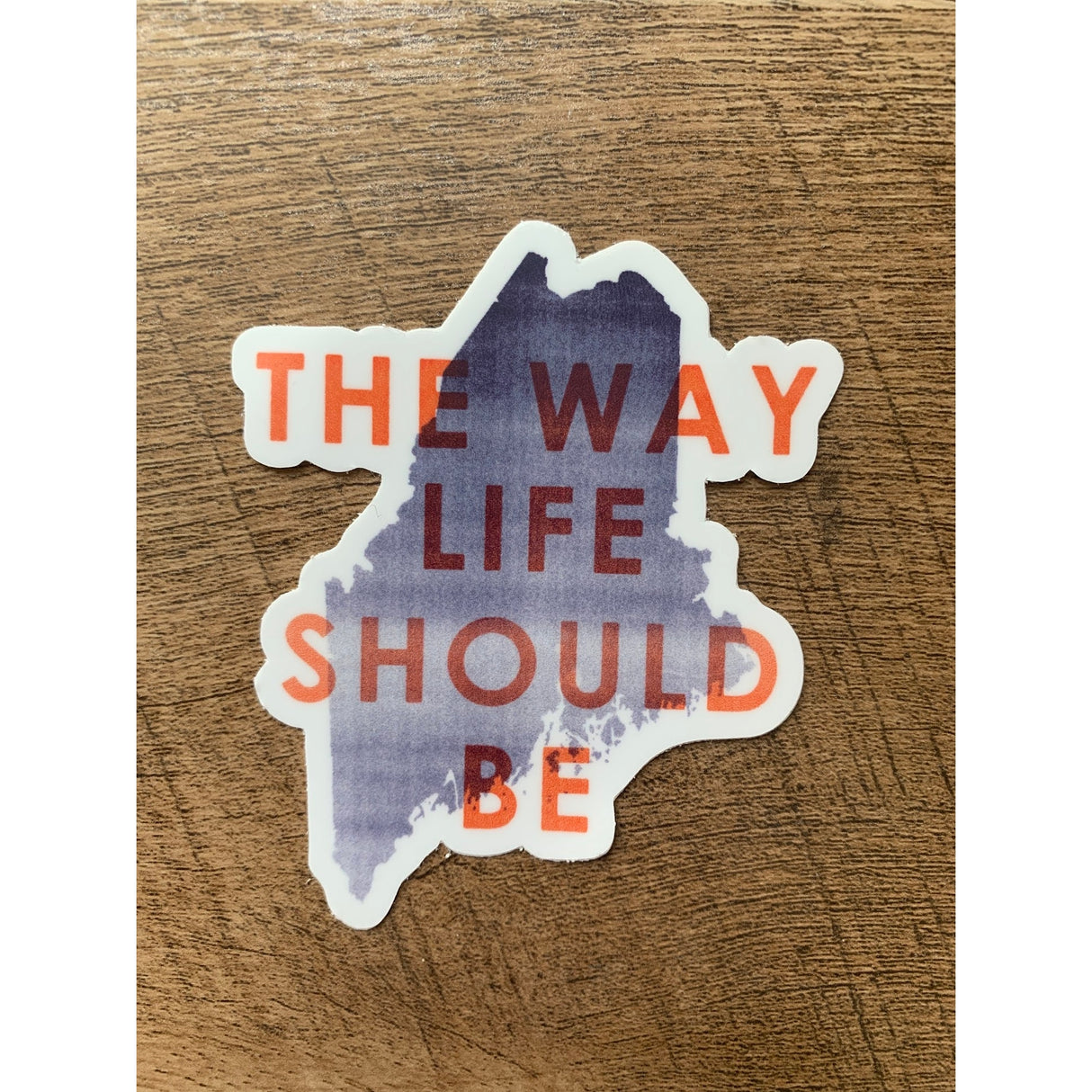 The Way Life Should Be Sticker - Gert & Co