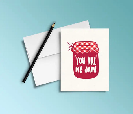 You're My Jam Card - The Paxton Press
