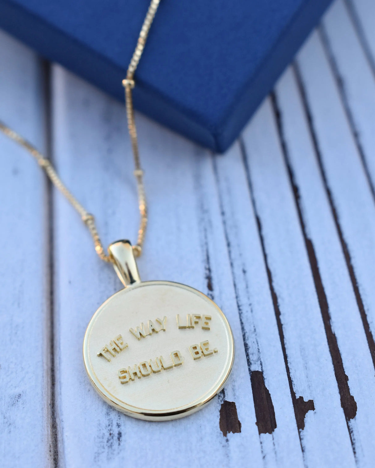 The Way Life Should Be 14k Gold Necklace - Watts in Maine - The Woods Maine
