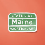 Maine Vacationland Sign Sticker -  Little Something Co.