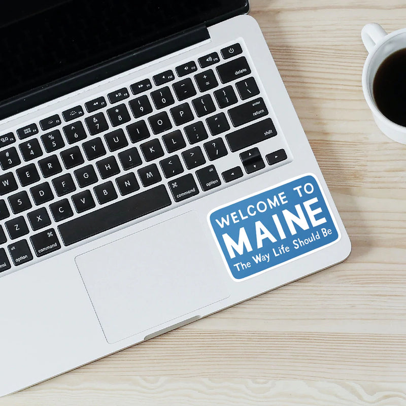 Welcome to Maine Sign Sticker - Little Something Co.